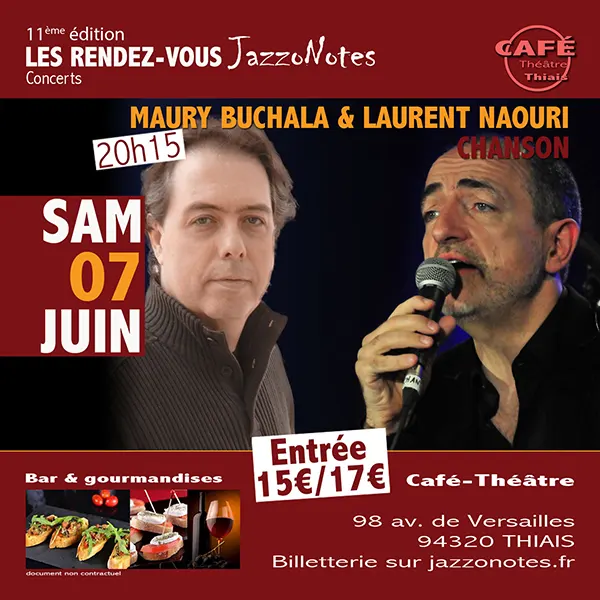 Maury Buchala & Laurent Naouri - Concert du Samedi 07 Juin 2025