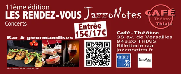 Voir le programme des Rendez-vous JazzoNotes : 11éme Edition