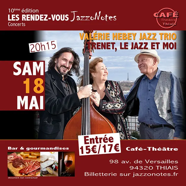 Valérie Hebey Jazz Trio - Concert du Samedi 18 Mai 2024